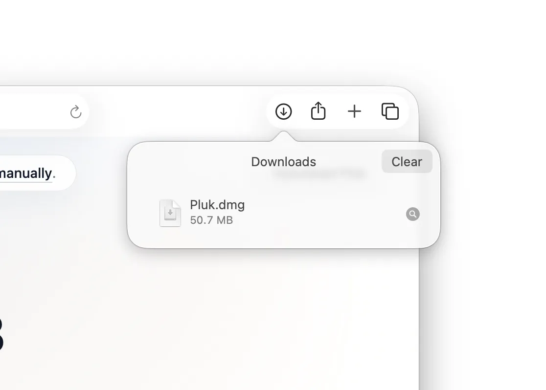 Find Pluk.dmg in your Downloads folder and open the installer